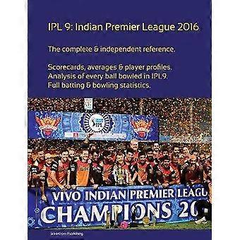 Ipl9: Indisk Premier League 2016