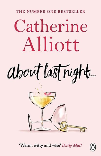 About Last Night - Catherine Alliott