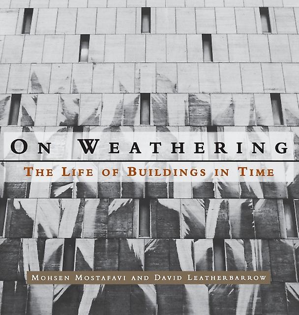 On Weathering by David University of Pennsylvania Leatherbarrow Paperback Book