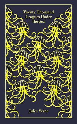 Twenty Thousand Leagues Under The Sea by Jules Verne Hardback Book