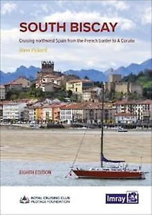 South Biscay - Pickard - Hardback - English Book - Navigation and seamanship