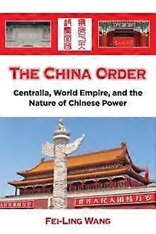 The China Order by FeiLing Wang Paperback