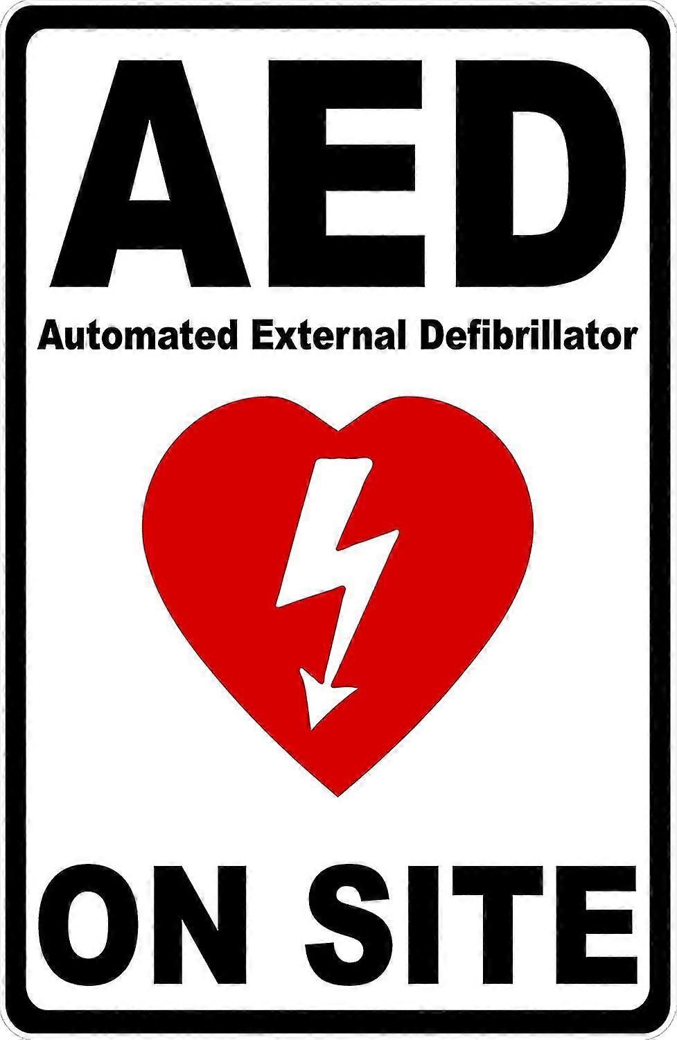 Sinal de Aed no local. 8x12 polegadas OU 12x16 polegadas de metal. Modo 160