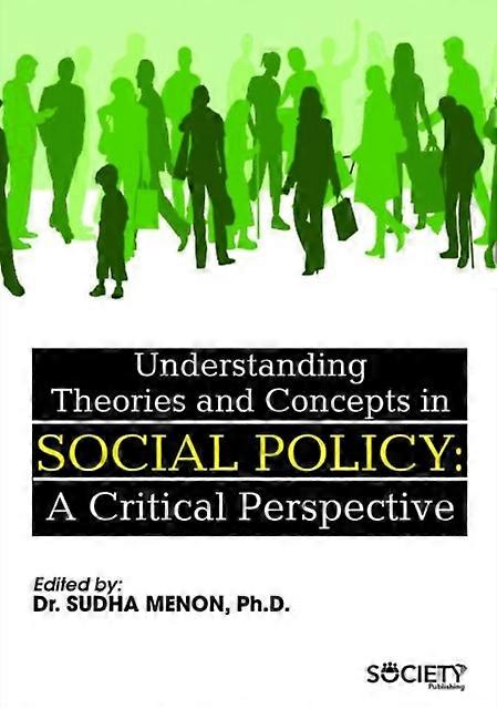 Understanding Theories And Concepts In Social Policy Paperback Book