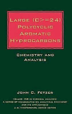 Large (C> = 24) Polycyclic Aromatic Hydrocarbons
