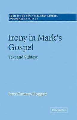 Irony in Mark's Gospel