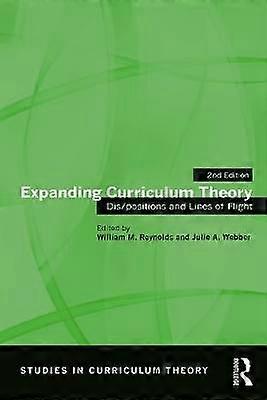 Expanding Curriculum Theory