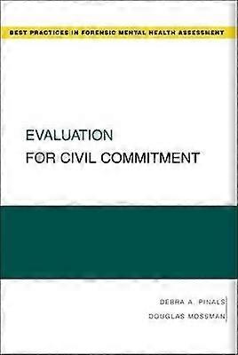 Evaluation for Civil Commitment