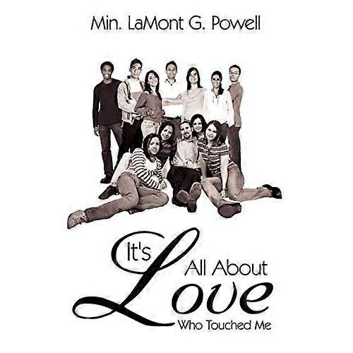 Its All about Love Who Touched Me