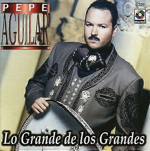 Pepe Aguilar Grande De Los Grande CD