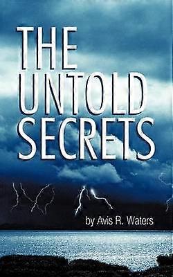 THE Untold Secrets