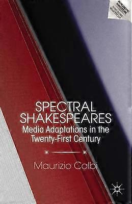 Spectral Shakespeares