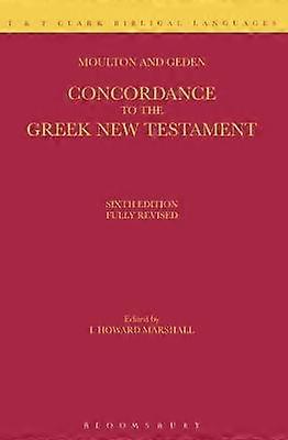 A Concordance to the Greek New Testament