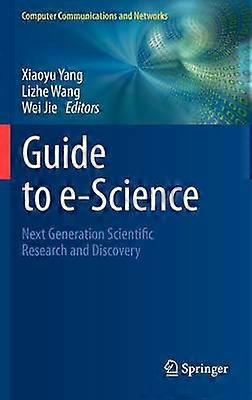 Guide to e-Science