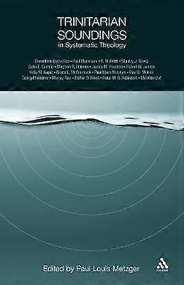 Trinitarian Soundings in Systematic Theology