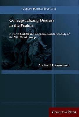 Conceptualizing Distress in the Psalms