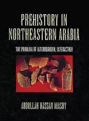 Prehistory in Northeastern Arabia