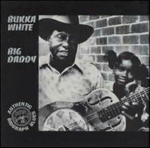 Bukka White Big Daddy CD