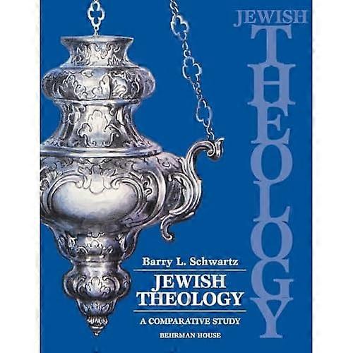 Jewish Theology: a Comparative Study