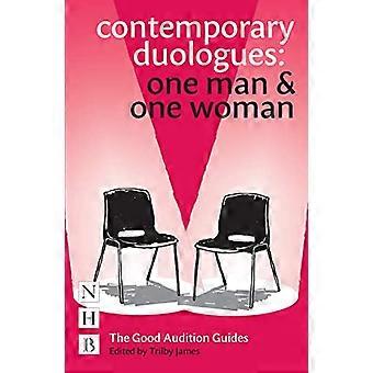 Contemporary Duologues One Man & One Woman