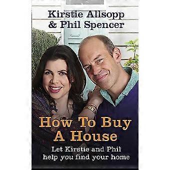 How to Buy a House