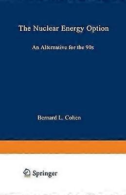 The Nuclear Energy Option