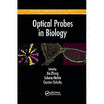 Optische sondes in de biologie (serie in cellulaire en klinische beeldvorming)