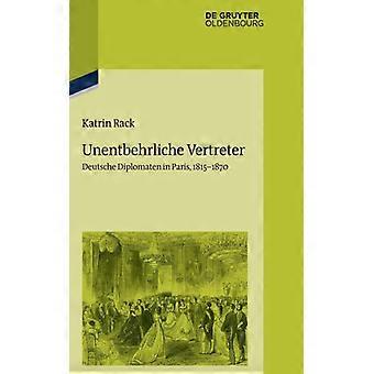 Unentbehrliche Vertreter - Katrin Rack - Hardcover - German Book - History