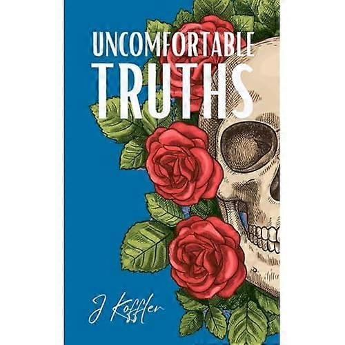 Uncomfortable Truths