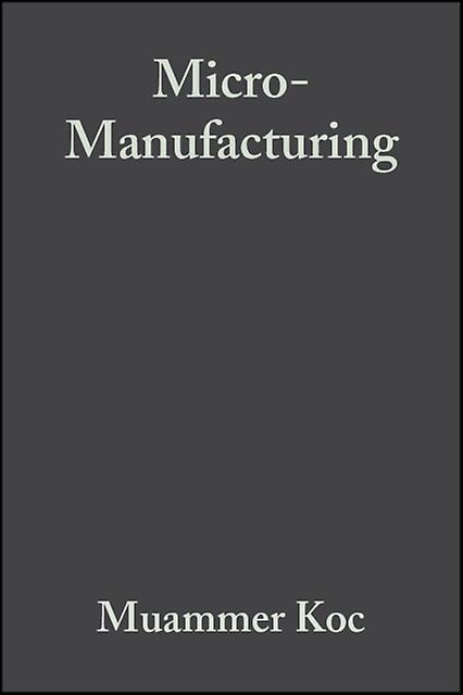 Micromanufacturing Paperback Book