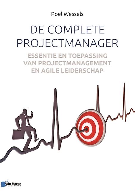 De Complete Projectmanager by Roel Wessels Paperback