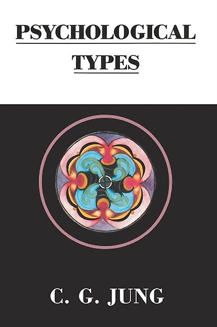Psychological Types by C. G. Jung Paperback Book