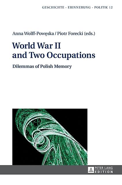 World War Ii And Two Occupations