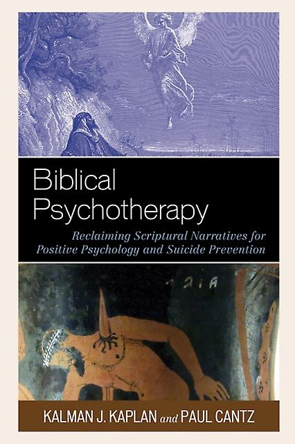 Biblical Psychotherapy by Paul Cantz Paperback Book
