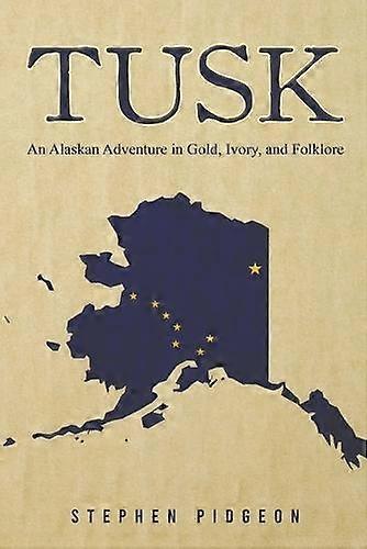 Tusk - Stephen Pidgeon
