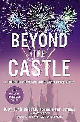 Beyond the Castle