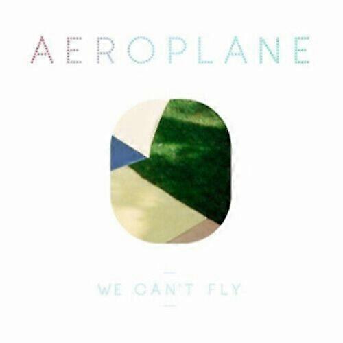 Aeroplane We Cant Fly CD (2010)
