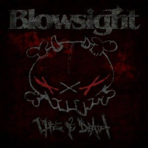 Blowsight Life amp Death CD