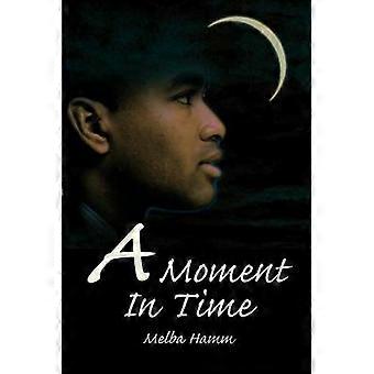 A Moment In Time