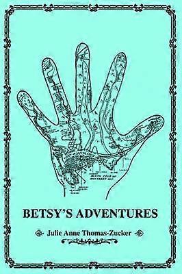 BETSY'S ADVENTURES
