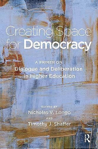 Creating Space For Democracy Paperback