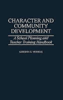 Character and Community Development