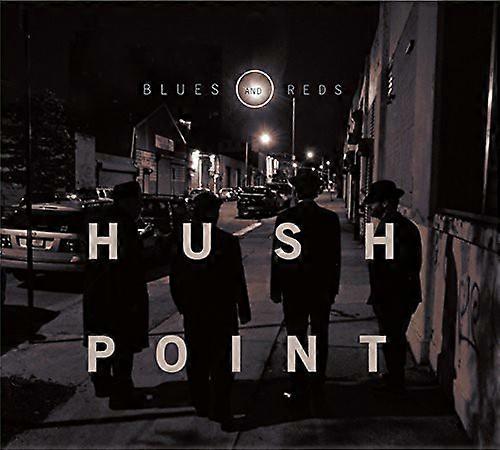 Hush Point - Blues & Reds  [COMPACT DISCS] USA import