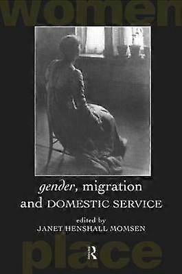 Gender Migration and Domestic Service