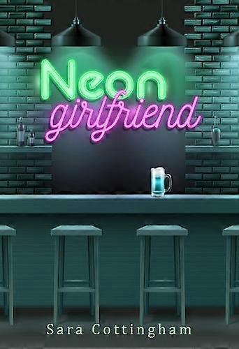 Neonowa dziewczyna - Sara Cottingham