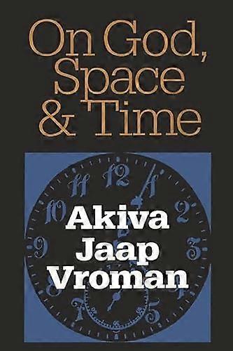 On God Space and Time
