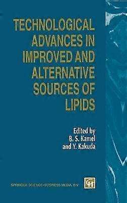 Technological Advances in Improved and Alternative Sources of Lipids