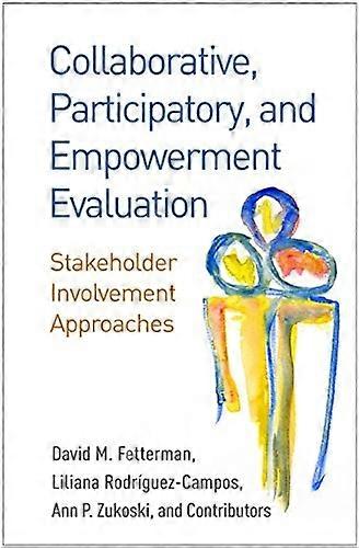 Collaborative, Participatory, and Empowerment Evaluation