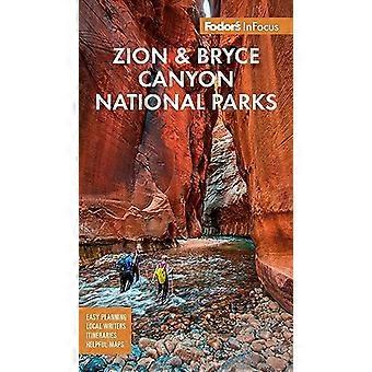 Fodor's InFocus Zion National Park (Guide de voyage en couleur)