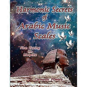 Harmonische Geheimnisse arabischer Musiktonleitern: Feinabstimmung der Maqams